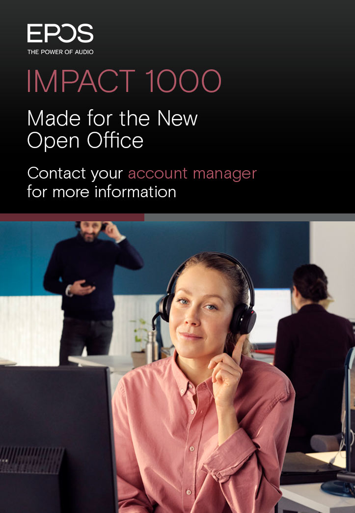EPOS IMPACT 1000 - Made for the New Open Office - Contact your account manager for more information